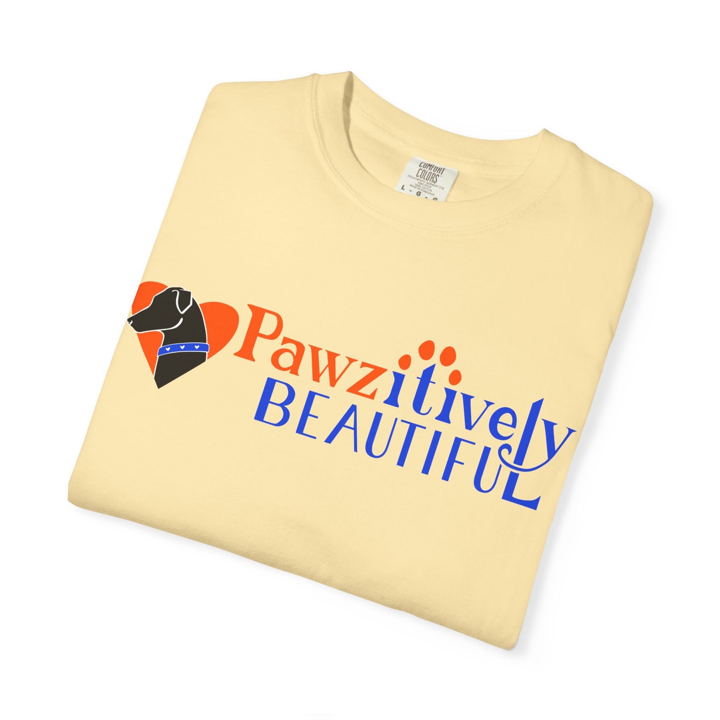 Pawzitively Beautiful T-Shirt | Paw Print Typography