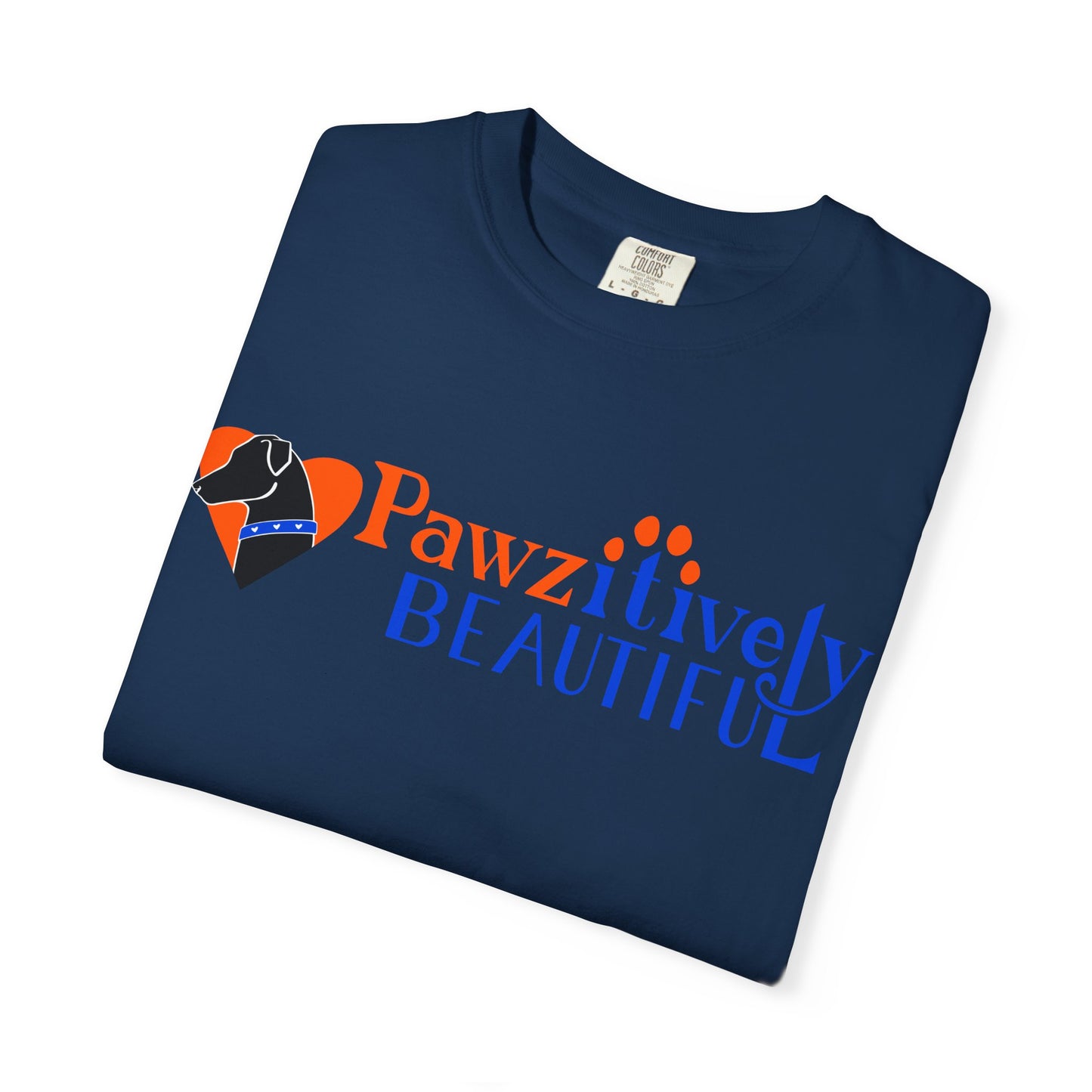 Pawzitively Beautiful T-Shirt | Paw Print Typography