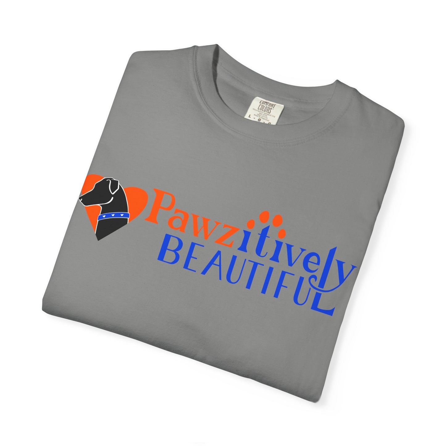 Pawzitively Beautiful T-Shirt | Paw Print Typography