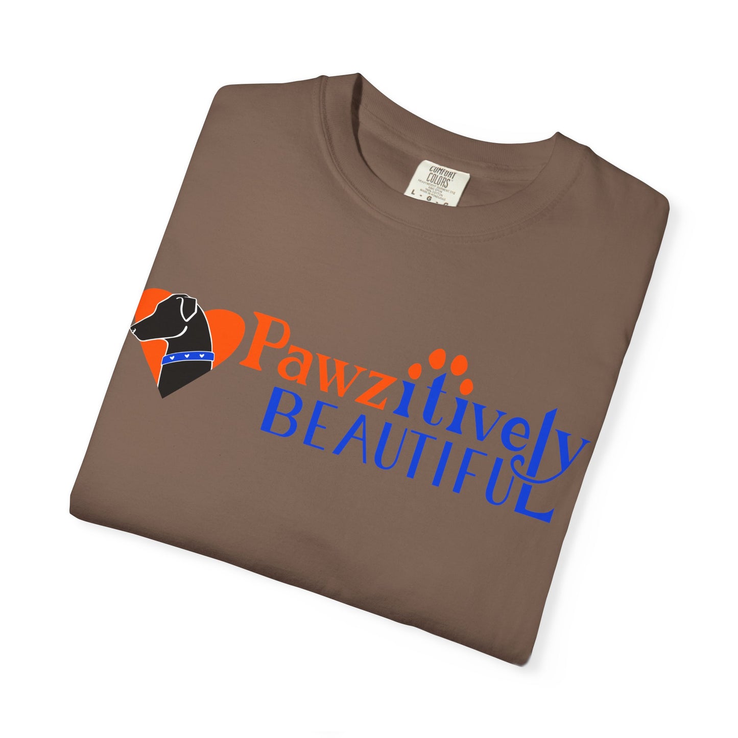 Pawzitively Beautiful T-Shirt | Paw Print Typography