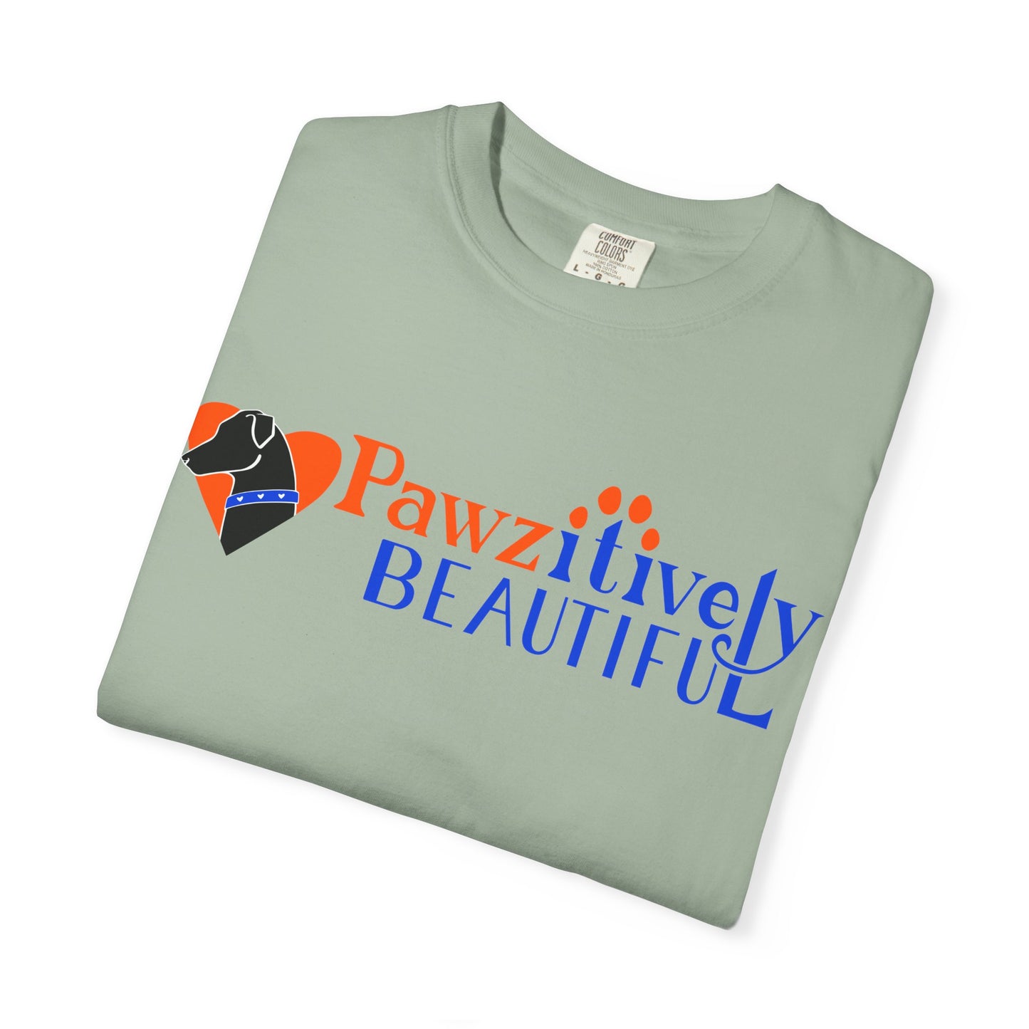 Pawzitively Beautiful T-Shirt | Paw Print Typography